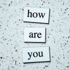 how are you?