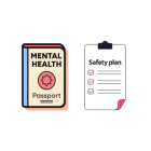 Mental Health Passports, And Safety Plans